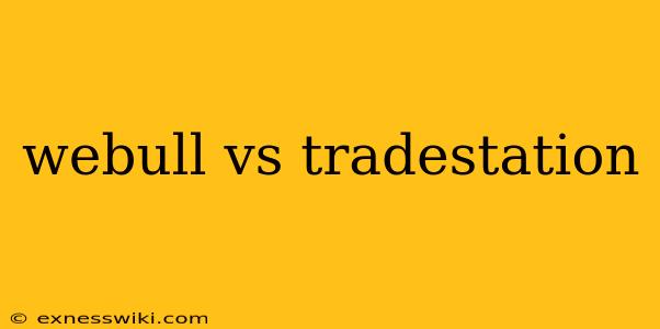 webull vs tradestation