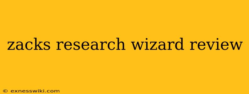 zacks research wizard review